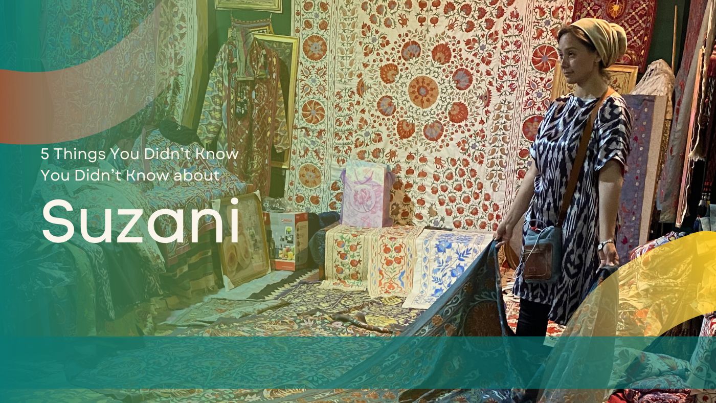 5 Things You Didn’t Know You Didn’t Know about Suzani